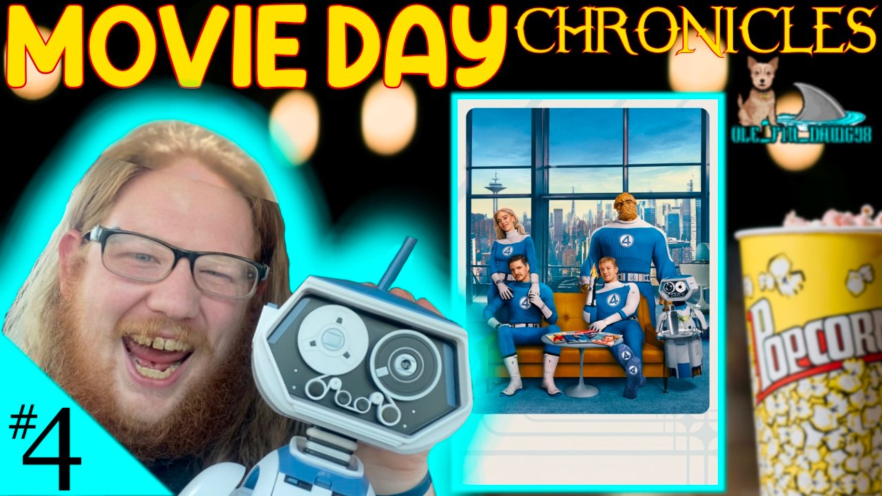 🎬 FANTASTIC FOUR (2025) – It’s Clobberin’ Time! | Movie Day Chronicles Ep. 4